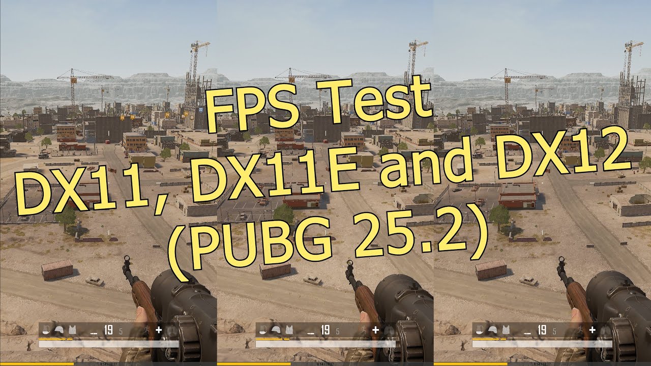 FPS Test: DX11, DX11E and DX12 (PUBG 25.2)
