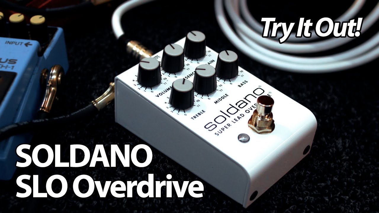 L'OVERDRIVE perfetto ESISTE? - SOLDANO SLO Overdrive - TRY IT OUT!