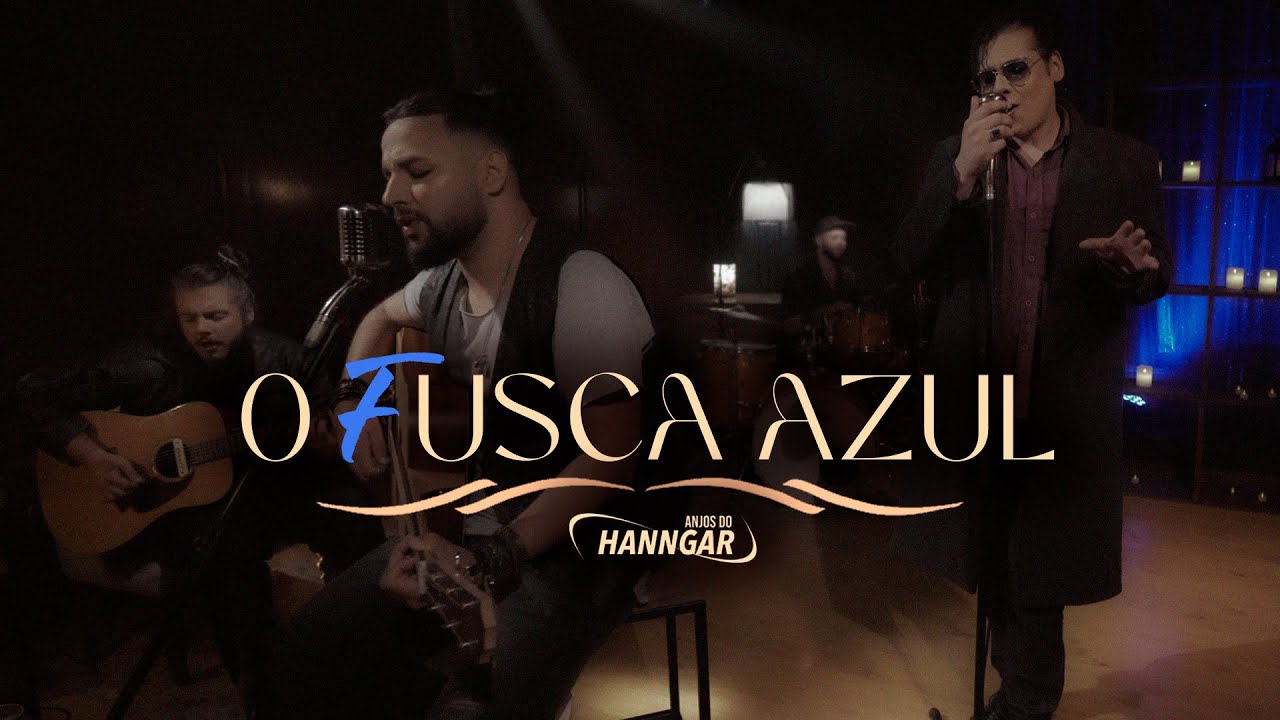 Anjos do Hanngar - O Fusca Azul (ADH Ac&uacute;stico)