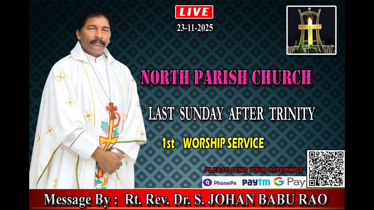 NORTH PARISH CHURCH - 23-11-2025  - LAST SUNDAY AFTER TRINITY - 1st  WORSHIP SERVICE