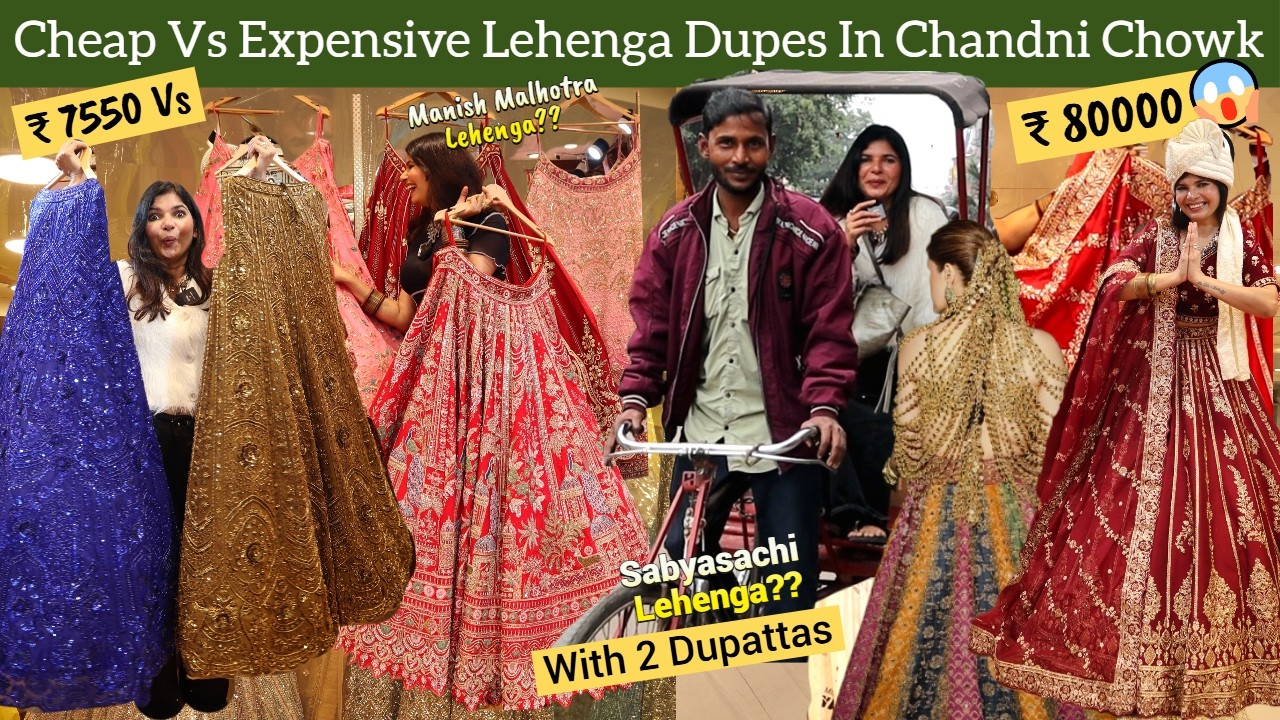 OMG!! Sabyasachi & Manish Malhotra Bridal Lehenga in ₹7550? Chandni Chowk Wedding Shopping Market 