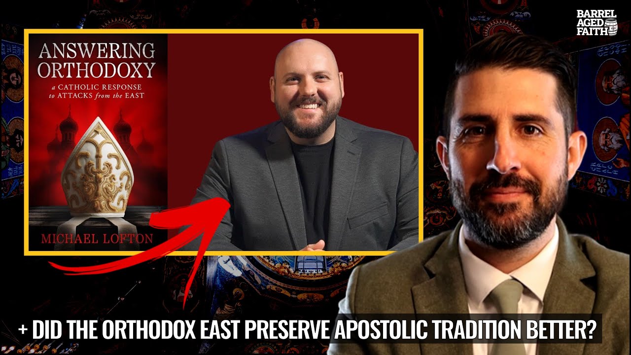 How Michael Lofton Made Me Orthodox +  How Reason & Theology Guests Aided My Journey