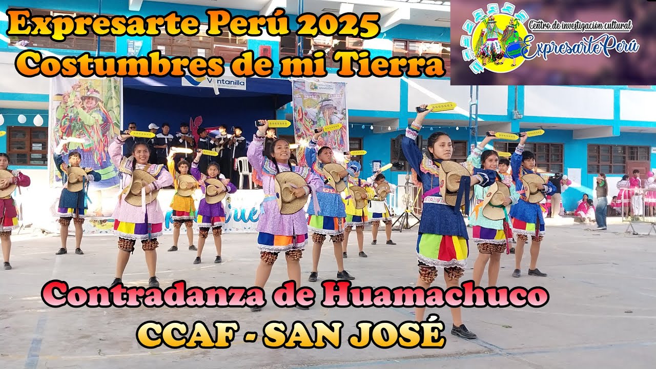 Contradanza de Huamachuco - CCAF San José / Concurso Expresarte Perú Costumbres de mi Tierra 2025
