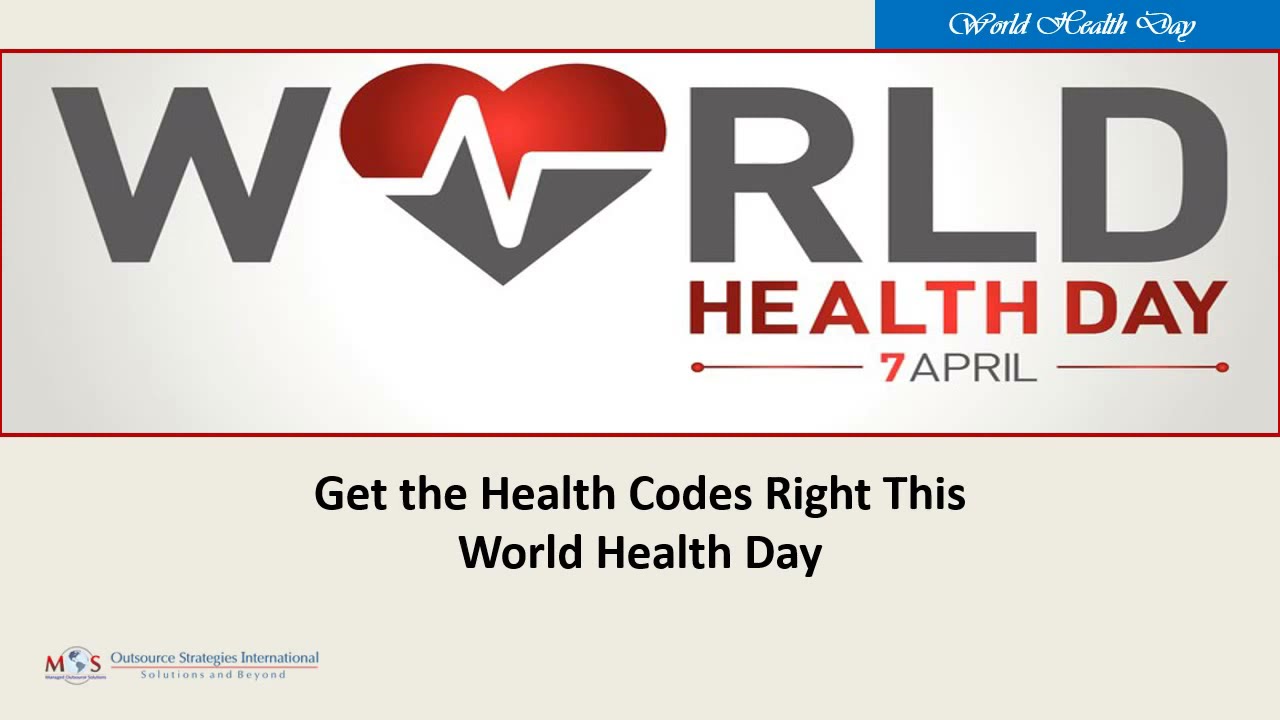 Get the Health Codes Right This World Health Day &ndash; April 7