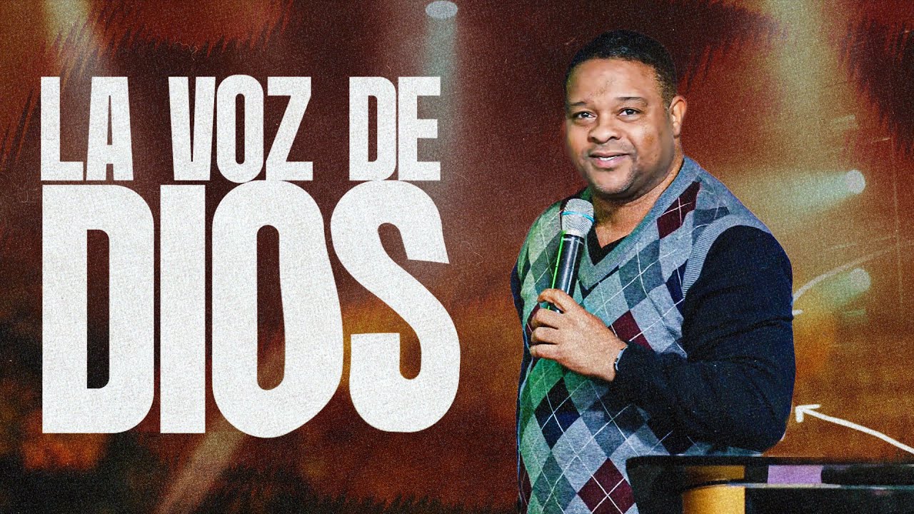 La voz de Dios - Pastor Josue Dullard