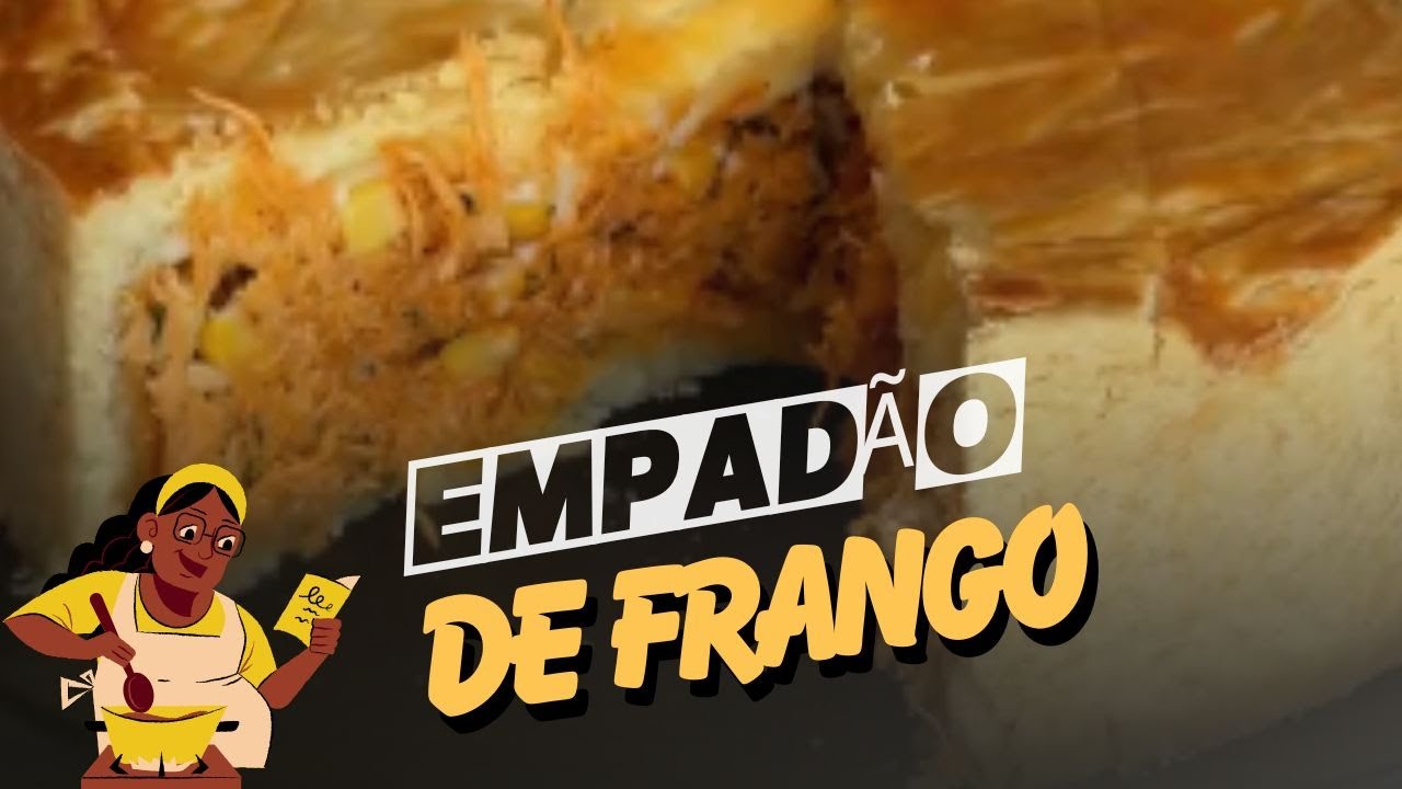 Empadão de Frango Caseiro Massa Perfeita e Recheio Irresistível 🤤