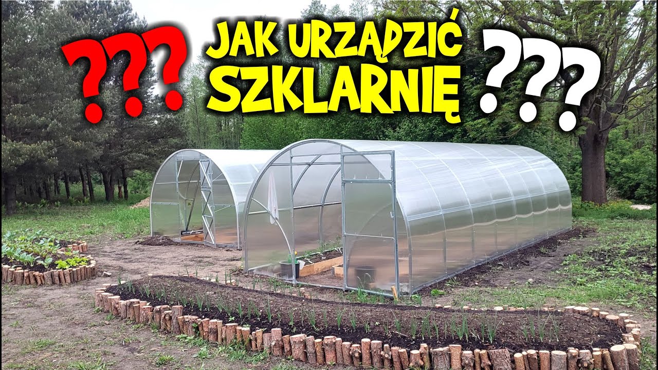 Urządzanie wnętrza szklarni - ciekawe pomysły i rozwiązania