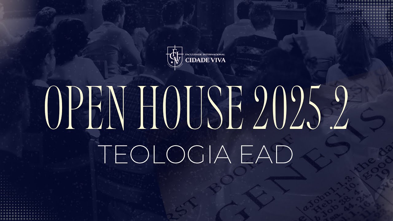 OPEN HOUSE 2025.2 - TEOLOGIA EAD