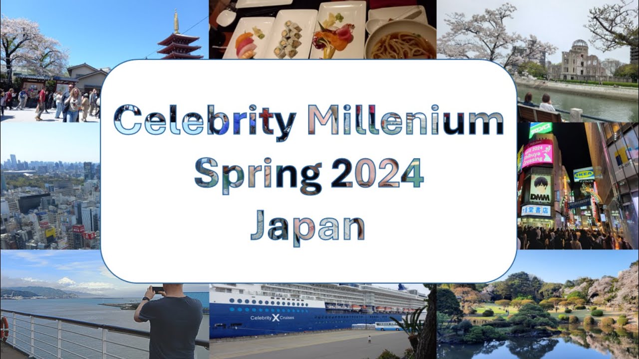 Connie's  vlog - A cruise around Japan on Celebrity Millennium 2024