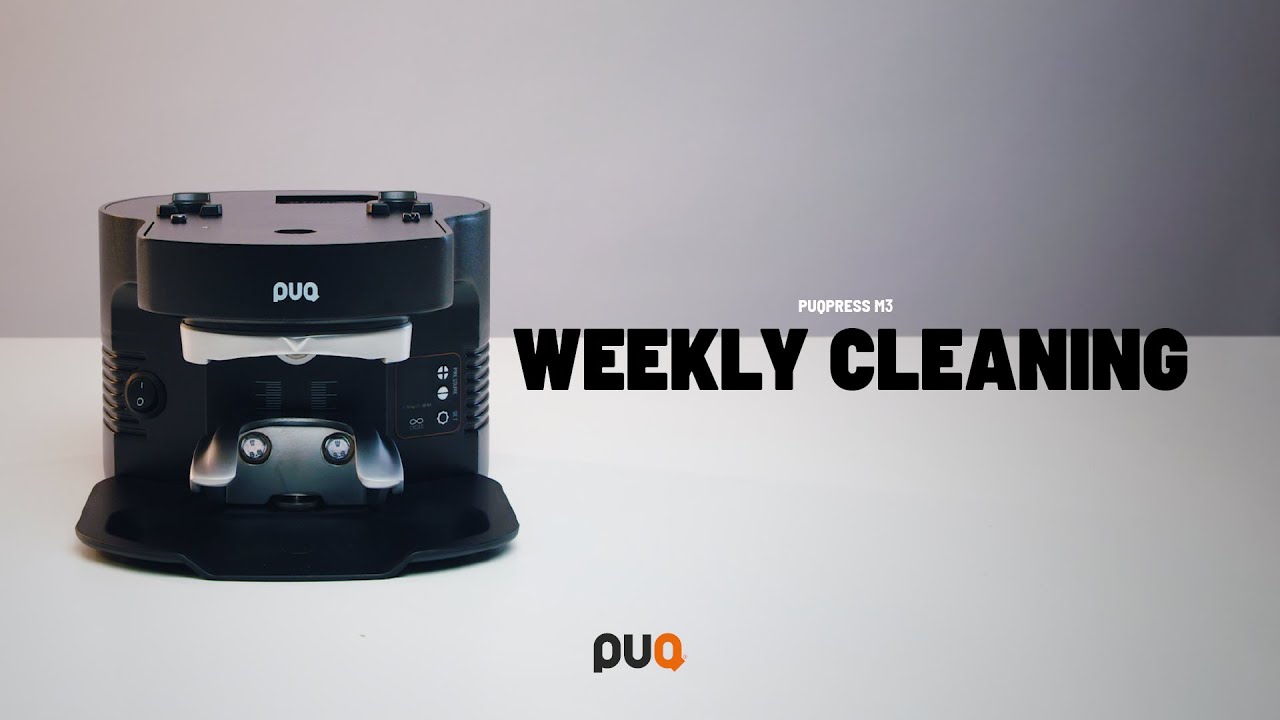 PUQ Press M3 - Weekly Cleaning