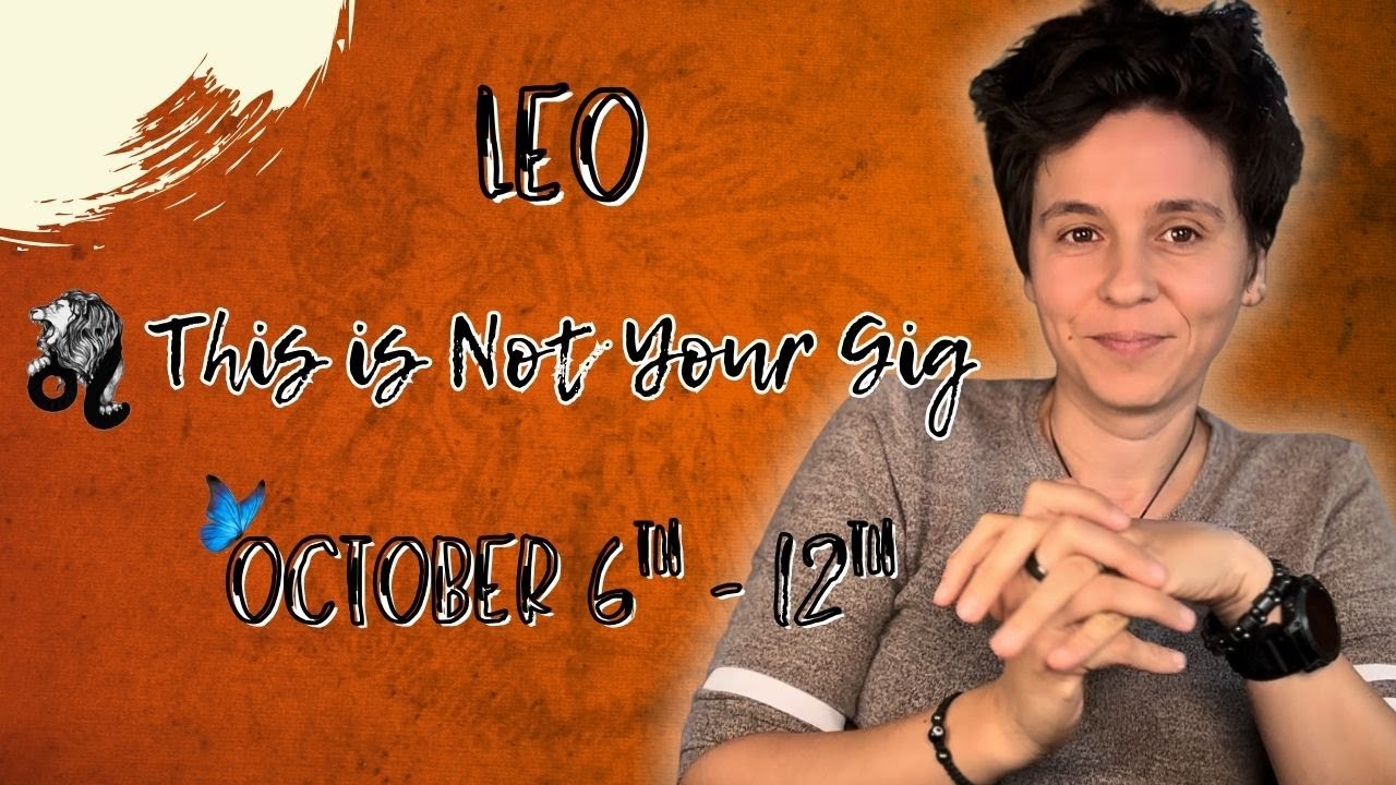 LEO ♌︎ - 