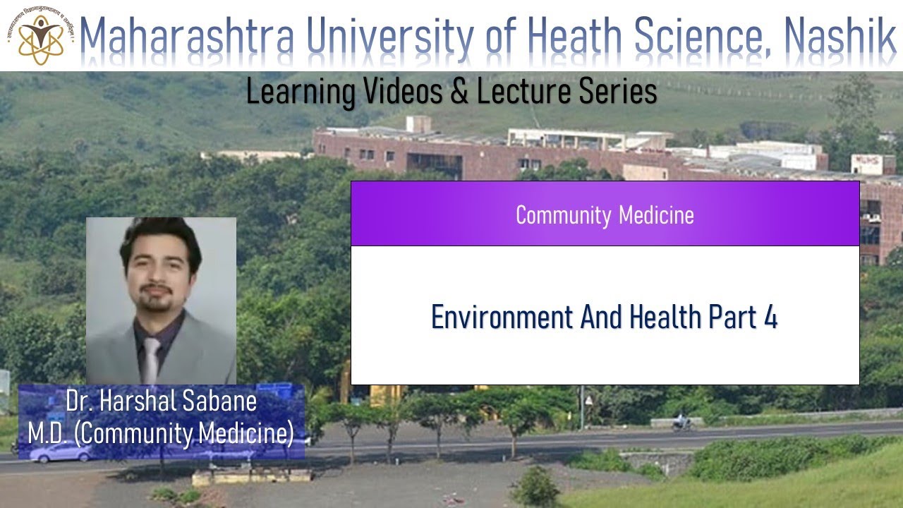 Environment And Health Part 4 | Community Medicine | MBBS