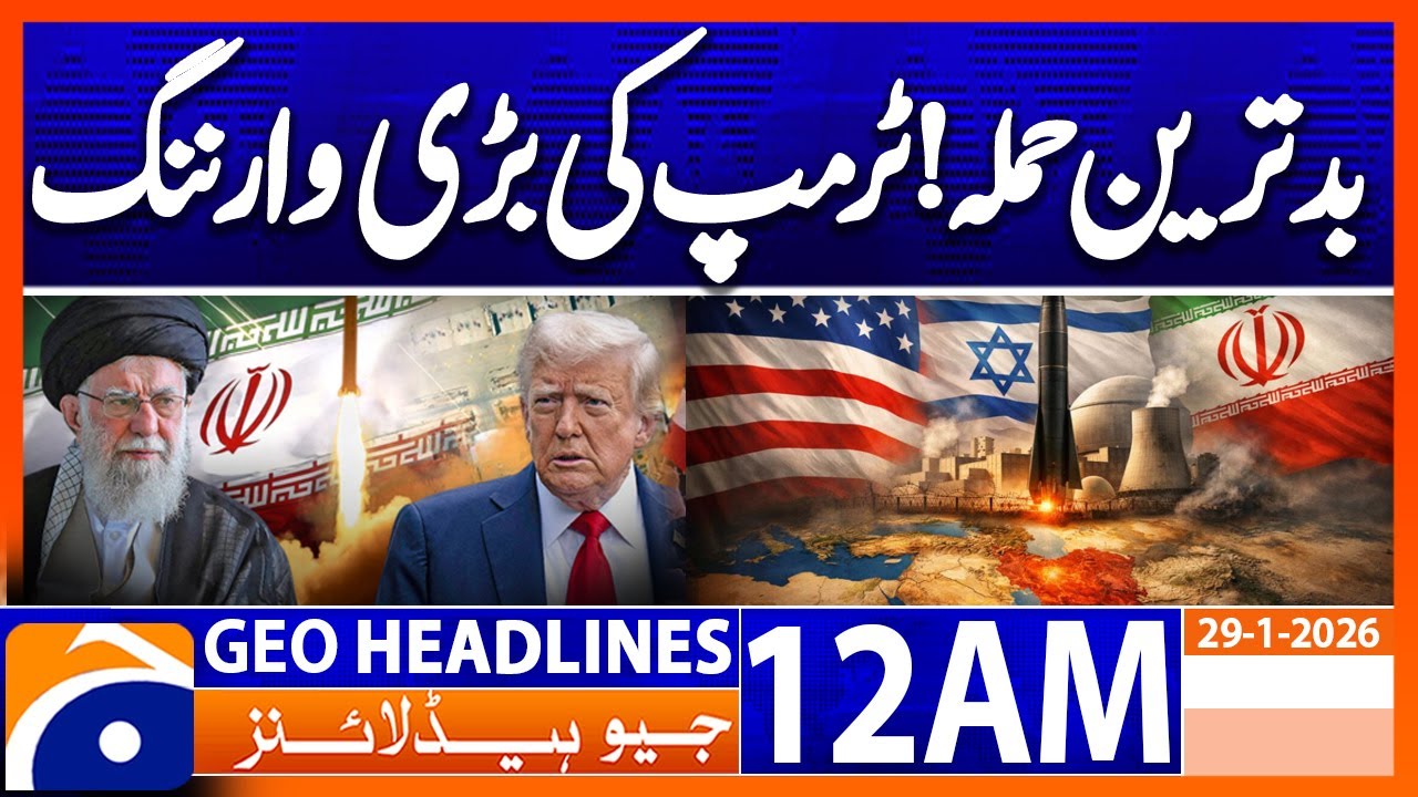 We will attack the worst if we don't make a deal : Trump | Headlines Geo News 12 AM (29 Jan 2026)