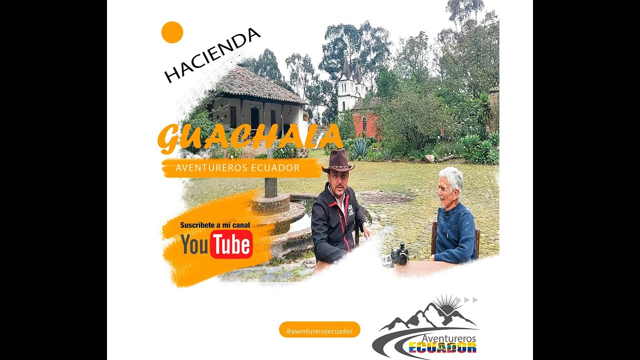 HACIENDA GUACHALA CAYAMBE