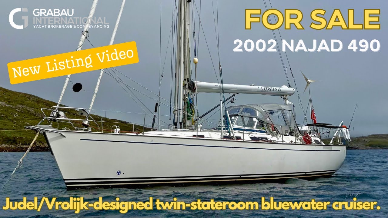 2002 NAJAD 490 'La Contenta' | Sailing Yacht for sale with Grabau International