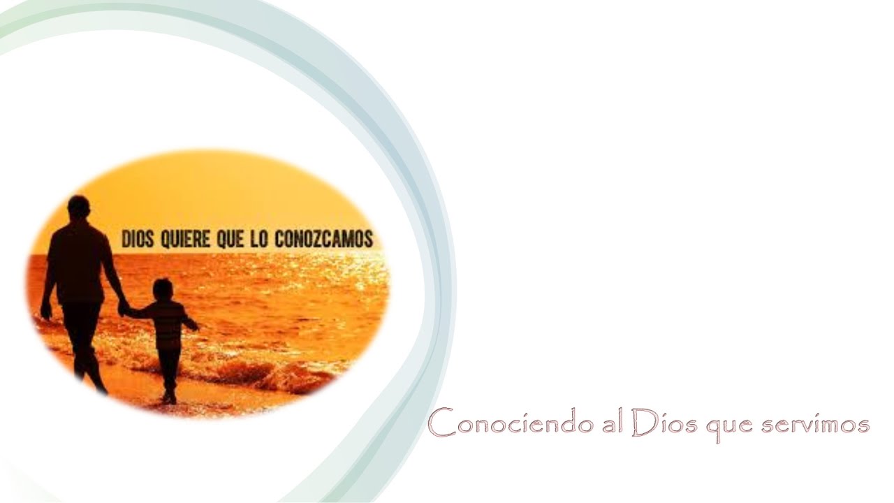 Conociendo al Dios que servimos_ 20260207