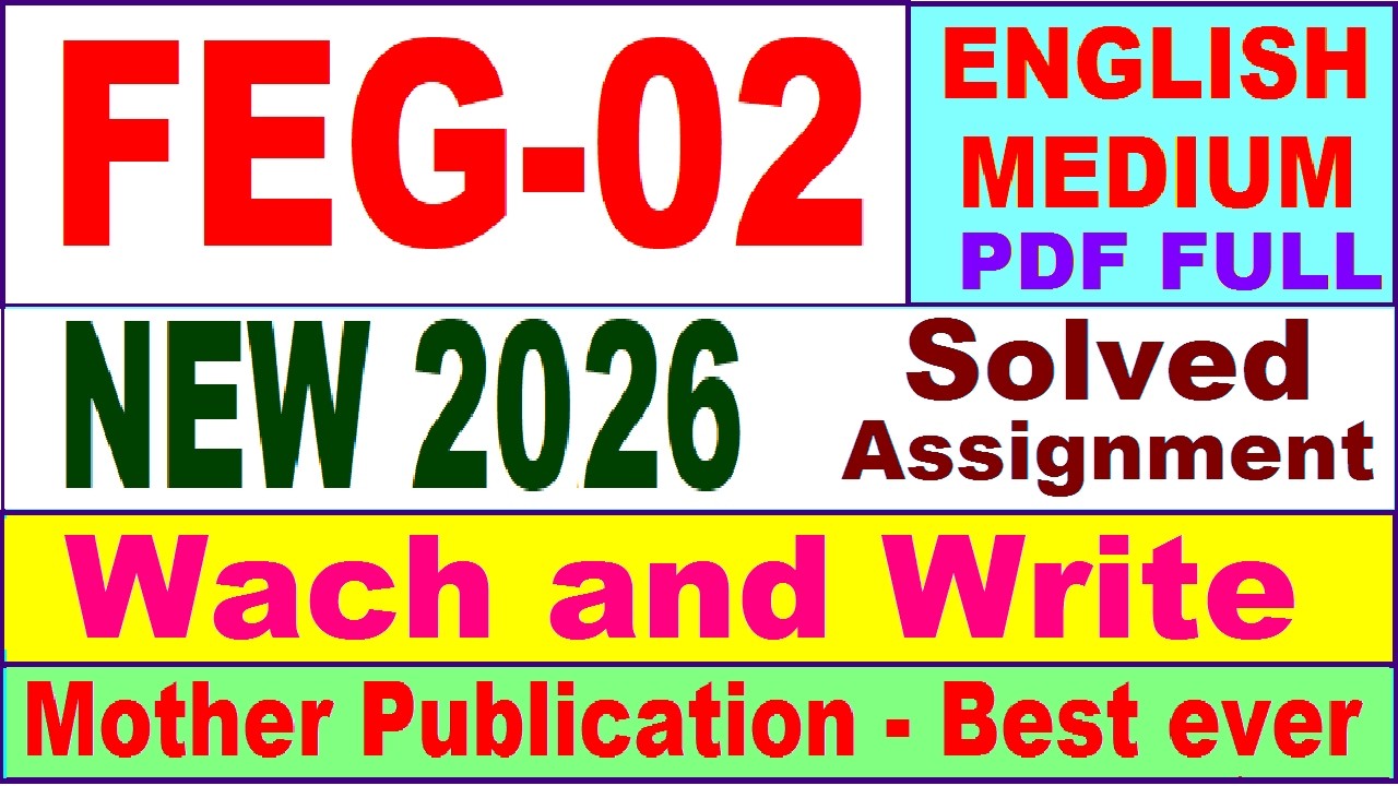 FEG 02 solved assignment 2026 || feg 02 solved assignment 2025-26 || ignou feg2