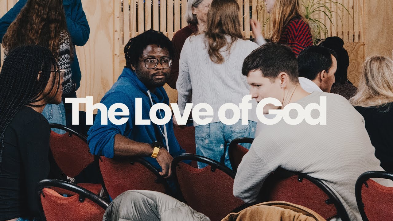 The Love of God | 4th January 2026