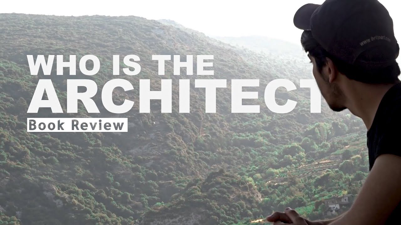 من هو المعماري | who is the ARCHITECT | مراجعة كتاب