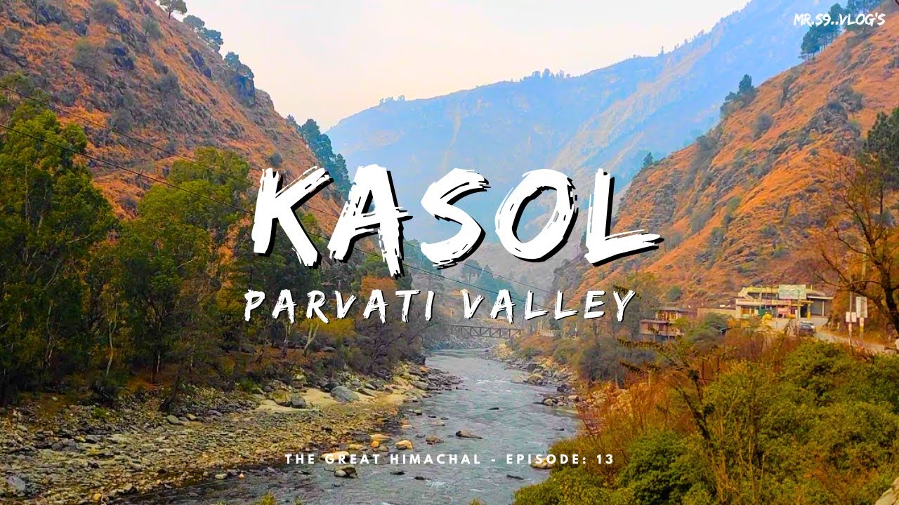 Kasol | Parvati Valley | bhuntar to kasol | Bike Riding in mountain | Ep : 12