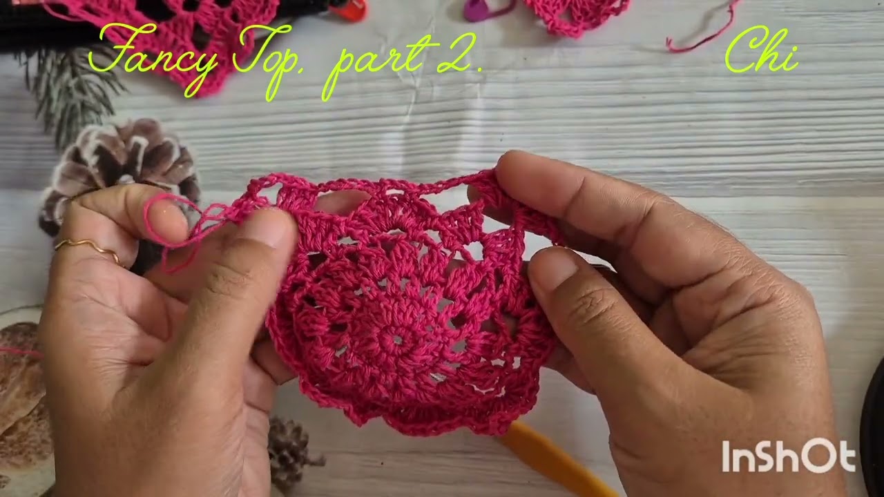 Fancy Top, part 2 #chi #handmade #crochet 