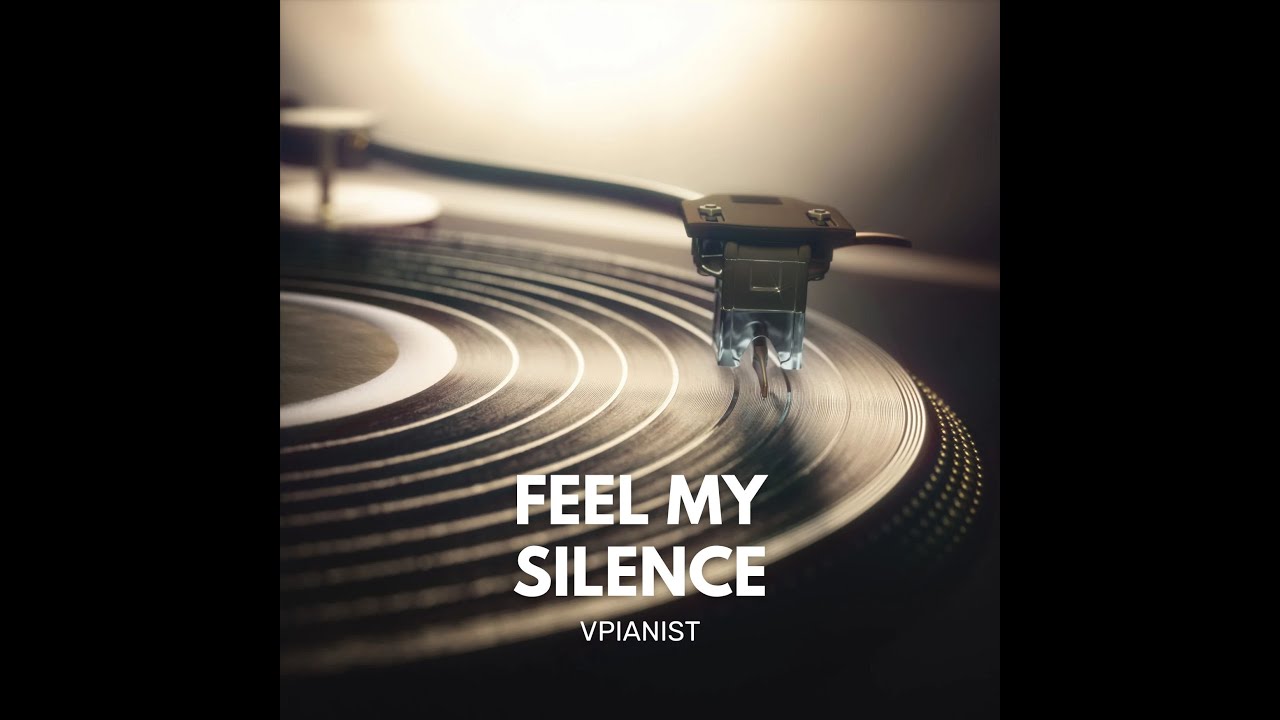 🎹🔥 FEEL MY SILENCE &ndash; OFFICIAL AUDIO 🔥🎹