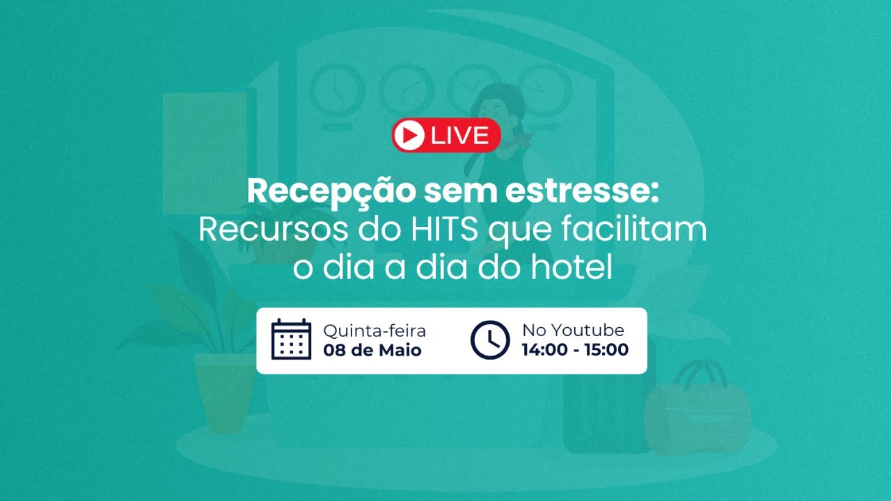 Recepção sem estresse: Recursos do HITS que facilitam o dia a dia do hotel