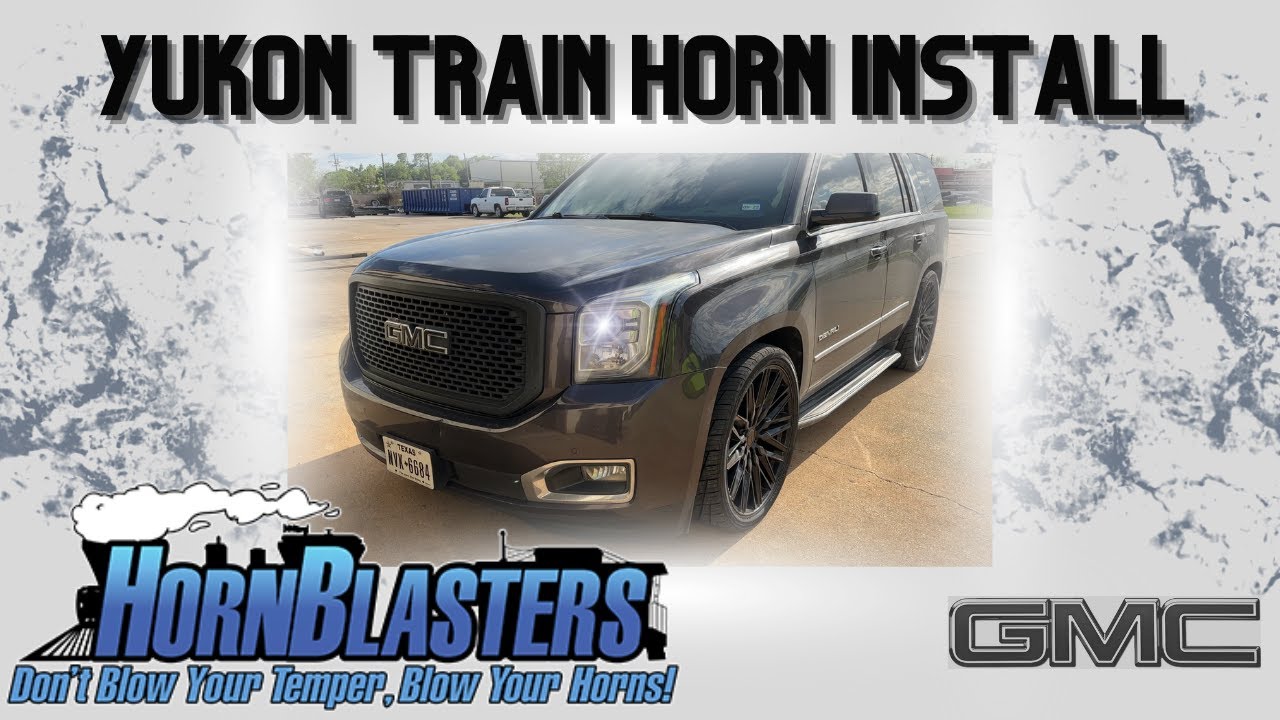 Horn Blasters Yukon Install