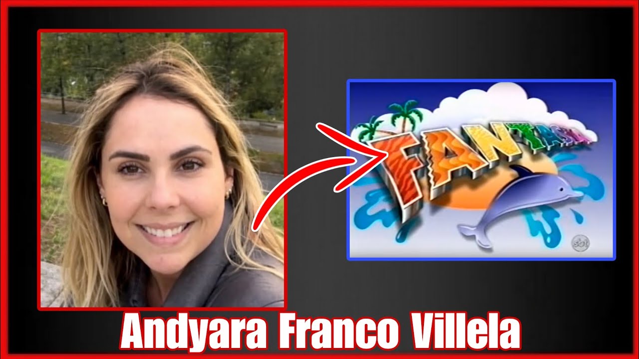 TÚMULO E HOMENAGEM A ANDYARA VILLELA, GAROTA DO PROGRAMA FANTASIA.