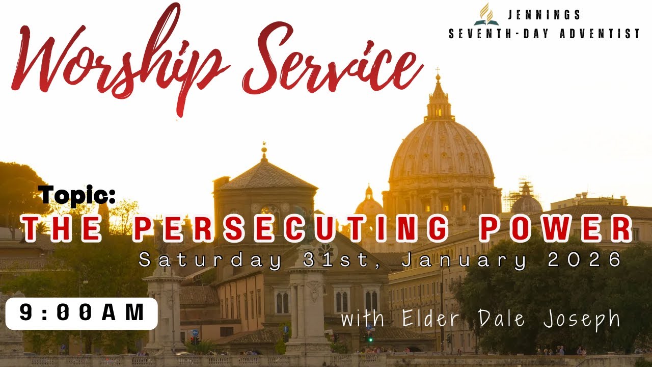 The Persecuting Power   | Jennings Seventh-day Adventist Church