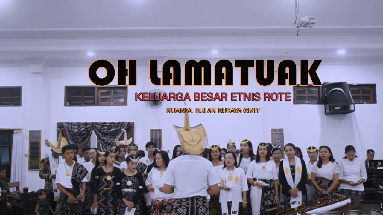 OH LAMATUAK (Versi bahasa Rote) Cover by VG. Keluarga Besar Rote Jemaat Diaspora Danau Ina Oesapa