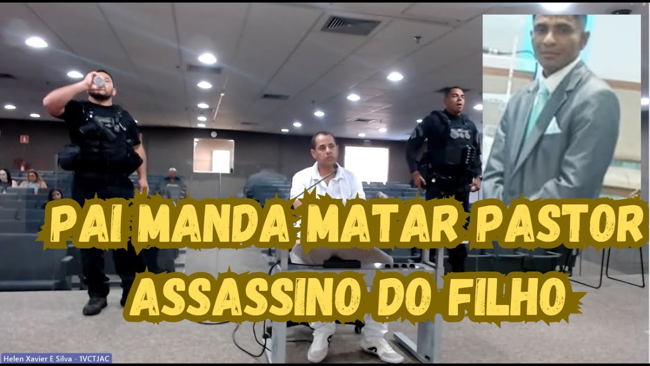🔴🎥PAI. ACERTO DE CONTAS. PAGOU PRA MATAR O ASSASSINO DO FILHO.