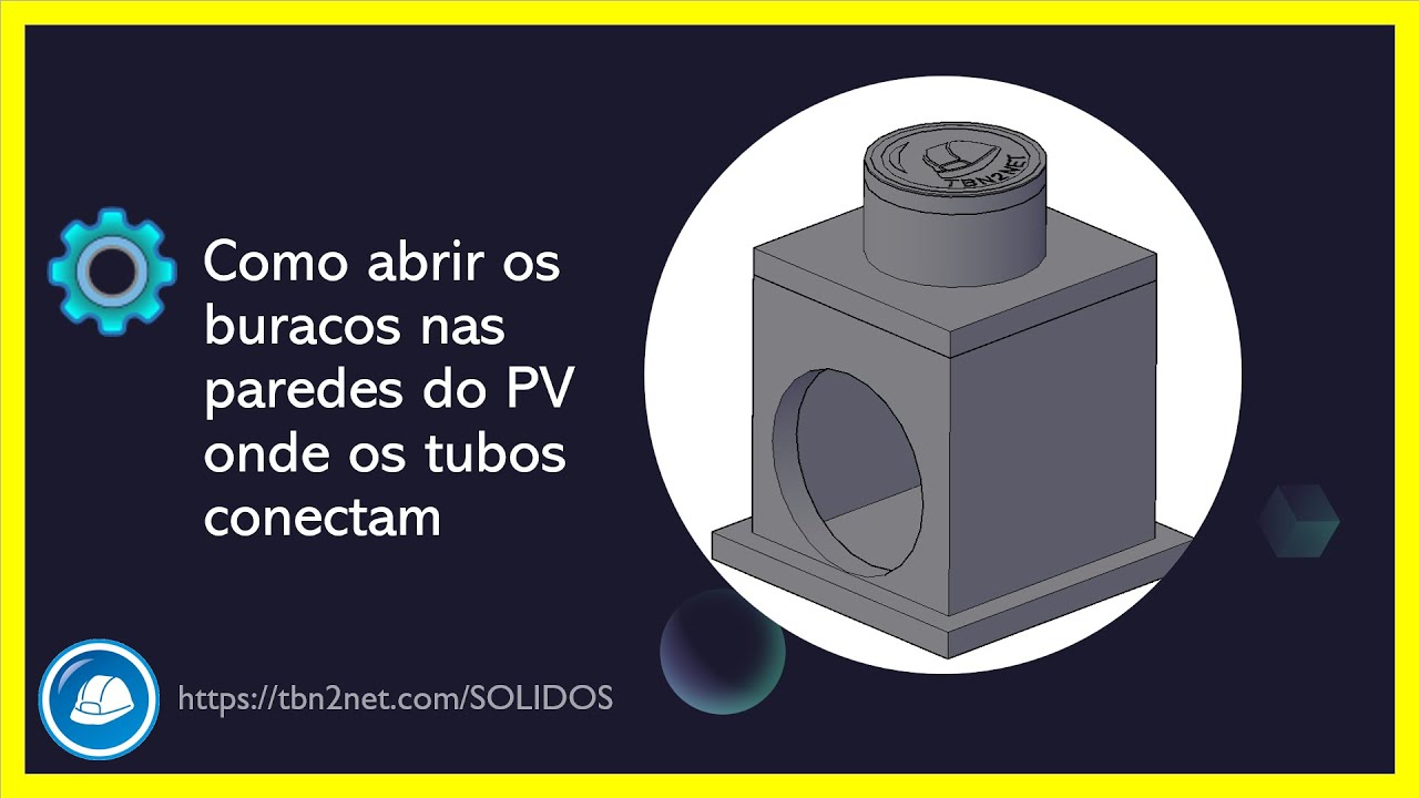 Abrir buracos para os tubos nas estruturas