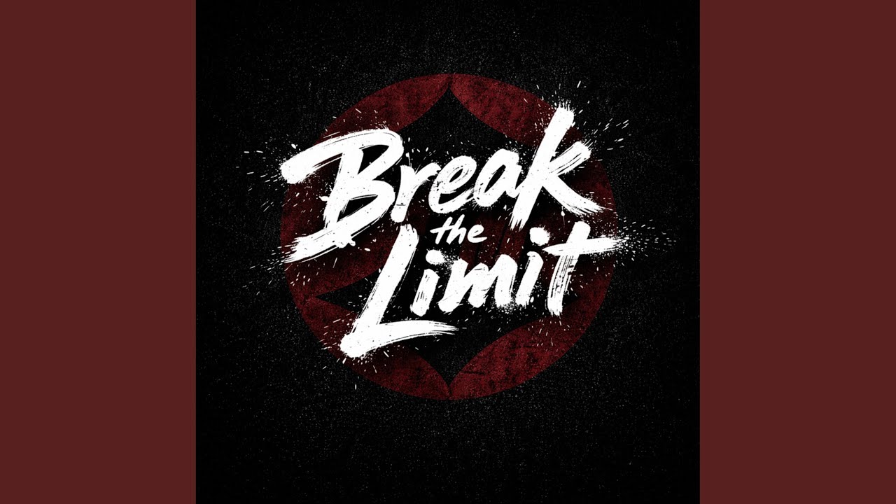 Break the Limit (Instrumental)