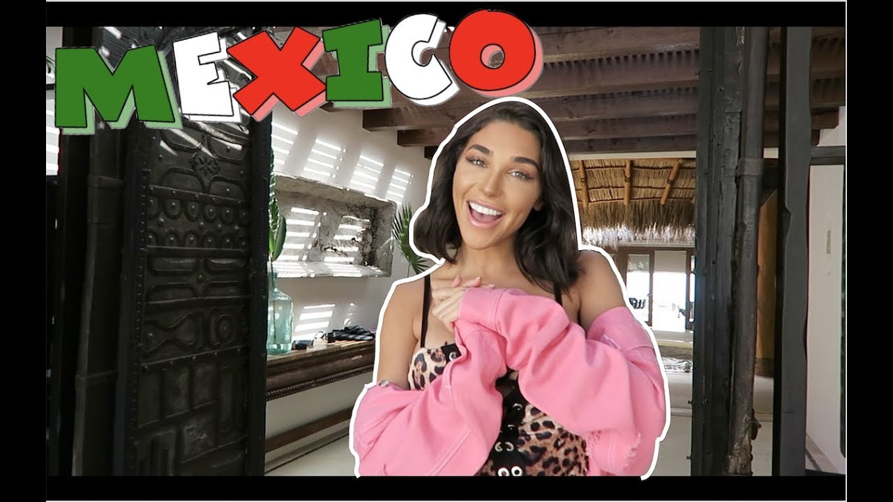 Mexico Vlog!!! - Chantel Jeffries