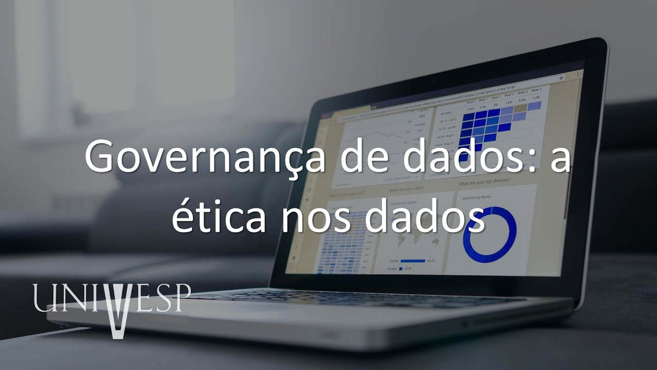 Estratégia e Governança - Governança de dados: a ética nos dados