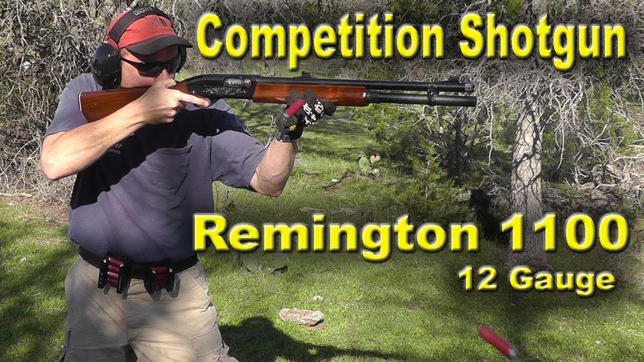 Remington 1100 12 gauge Shotgun for Competition Shooting & Hunting - REVIEW