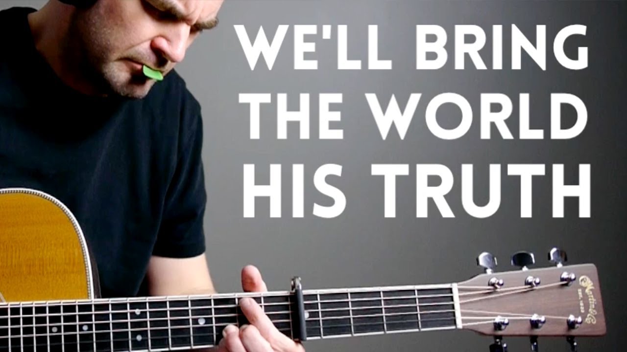 We'll Bring the World His Truth (Army of Helaman) - Acoustic Guitar Hymn