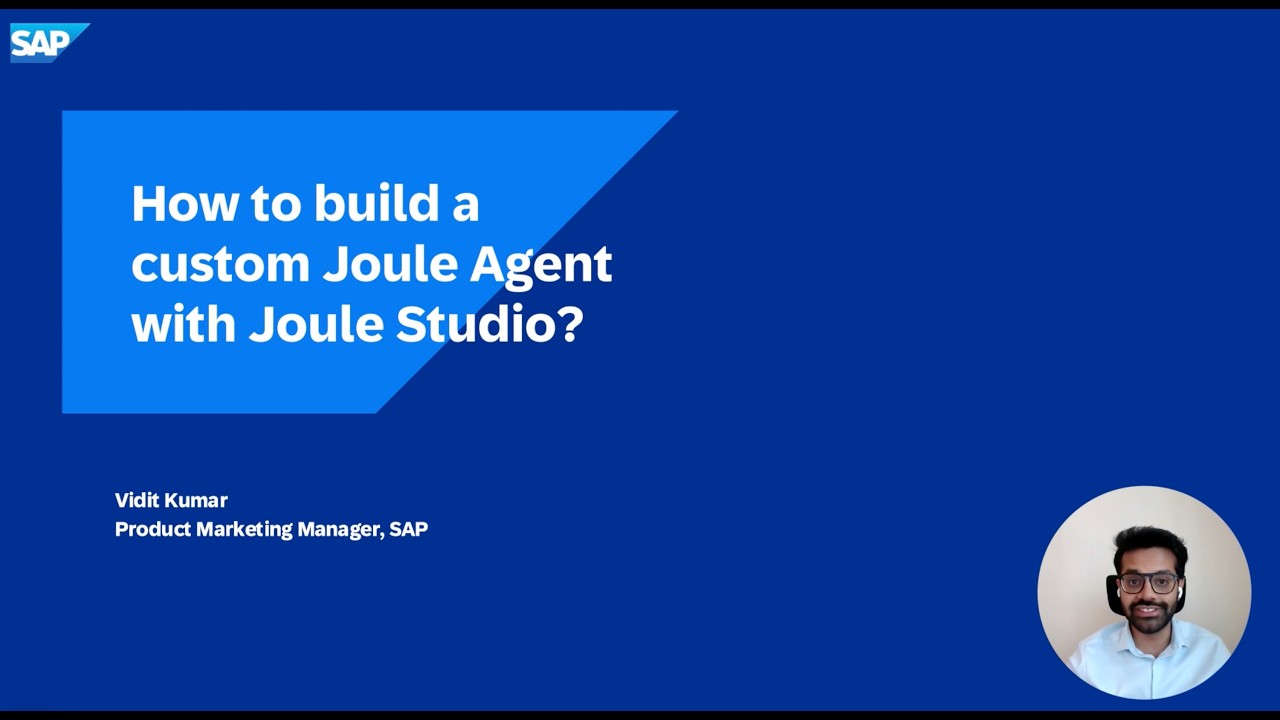How to Build a Custom Joule Agent with Joule Studio? Video 4 of 4