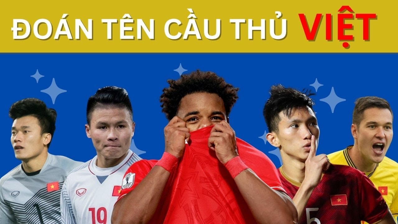 Đoán tên 30 cầu thủ Việt Nam trong 3 giây | Câu đố bóng đá 2025