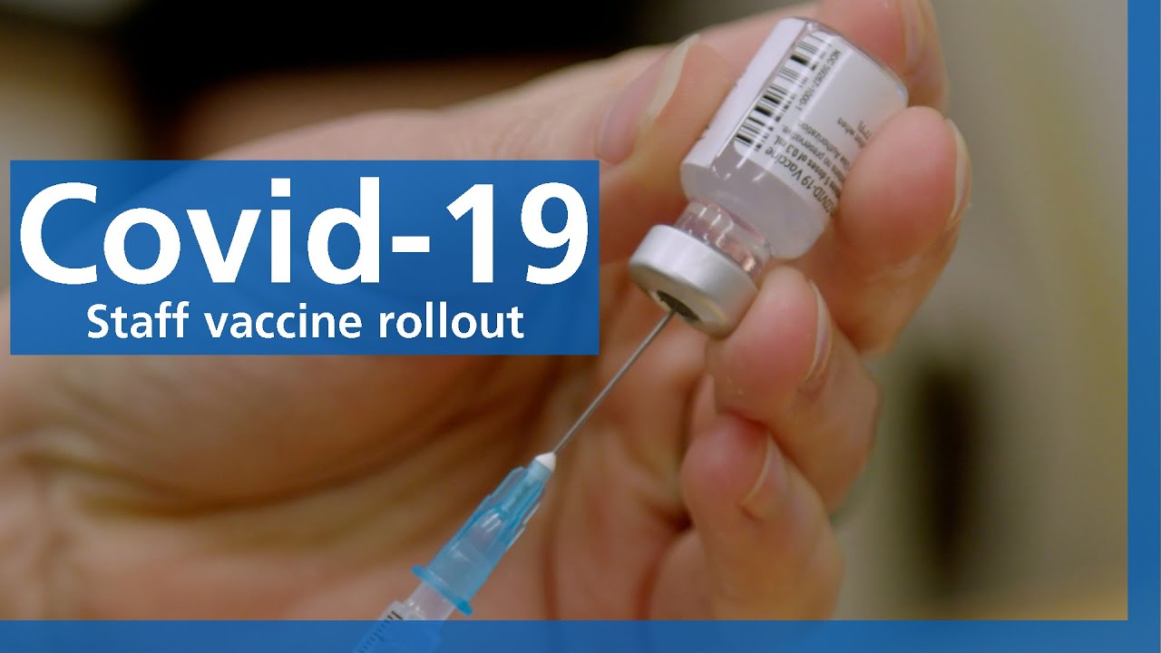 Covid-19 Staff Vaccine Rollout
