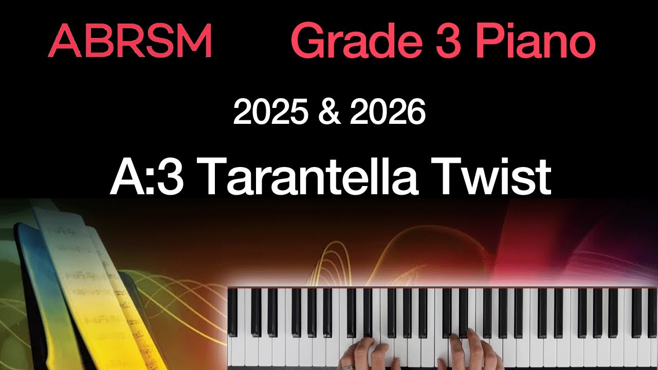 Tarantella Twist / ABRSM Grade 3 Piano 2025 & 2026, A:3 / Synthesia Piano tutorial + Slow Version