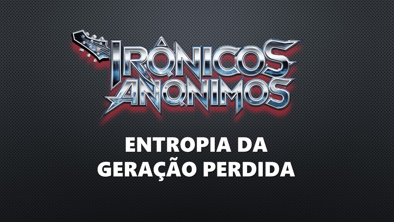 ENTROPIA DA GERAÇÃO PERDIDA