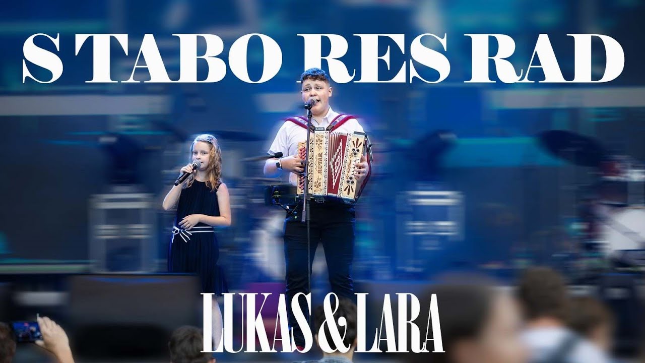 S TABO RES RAD - Lukas & Lara (Live)