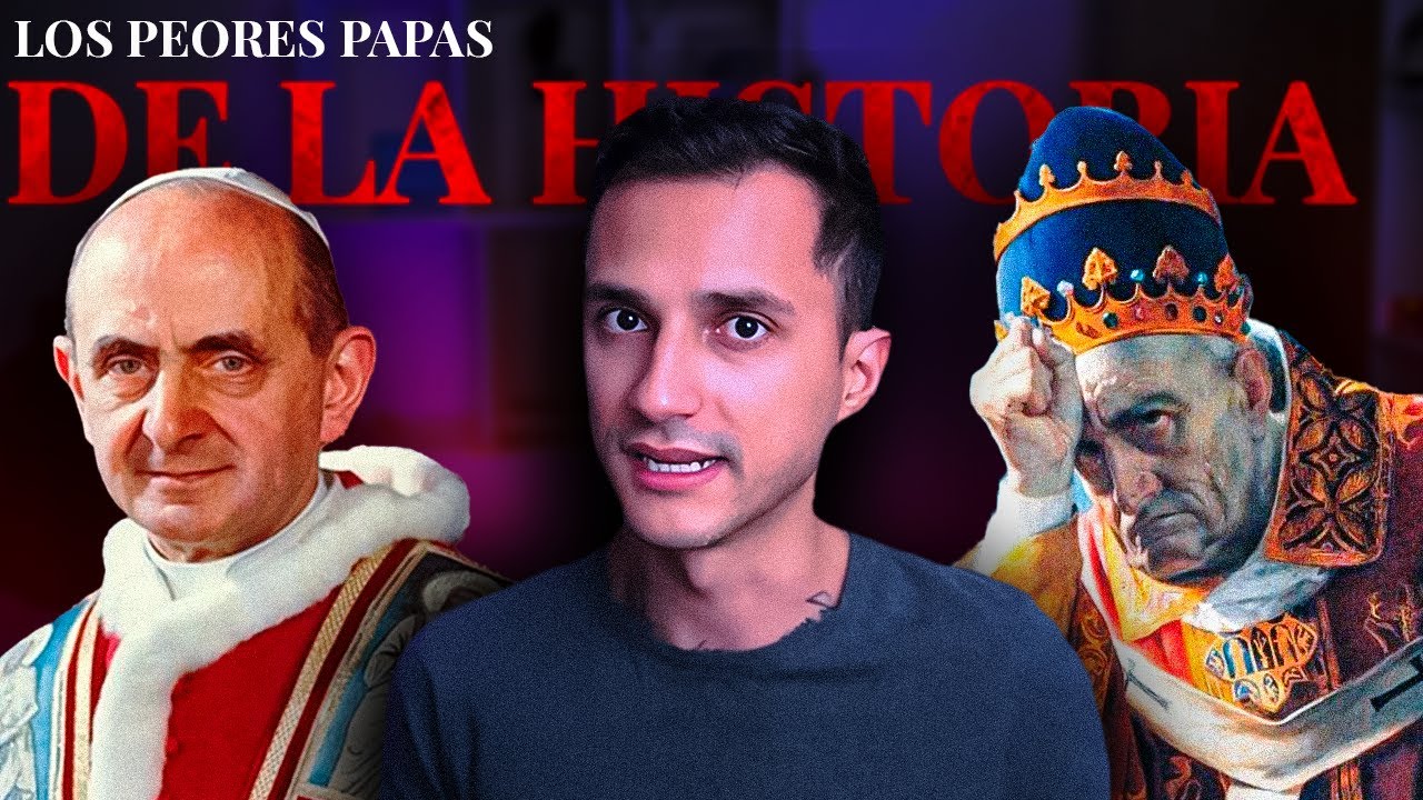 LOS PEORES PAPAS EN LA HISTORIA🙏 | El Muñe