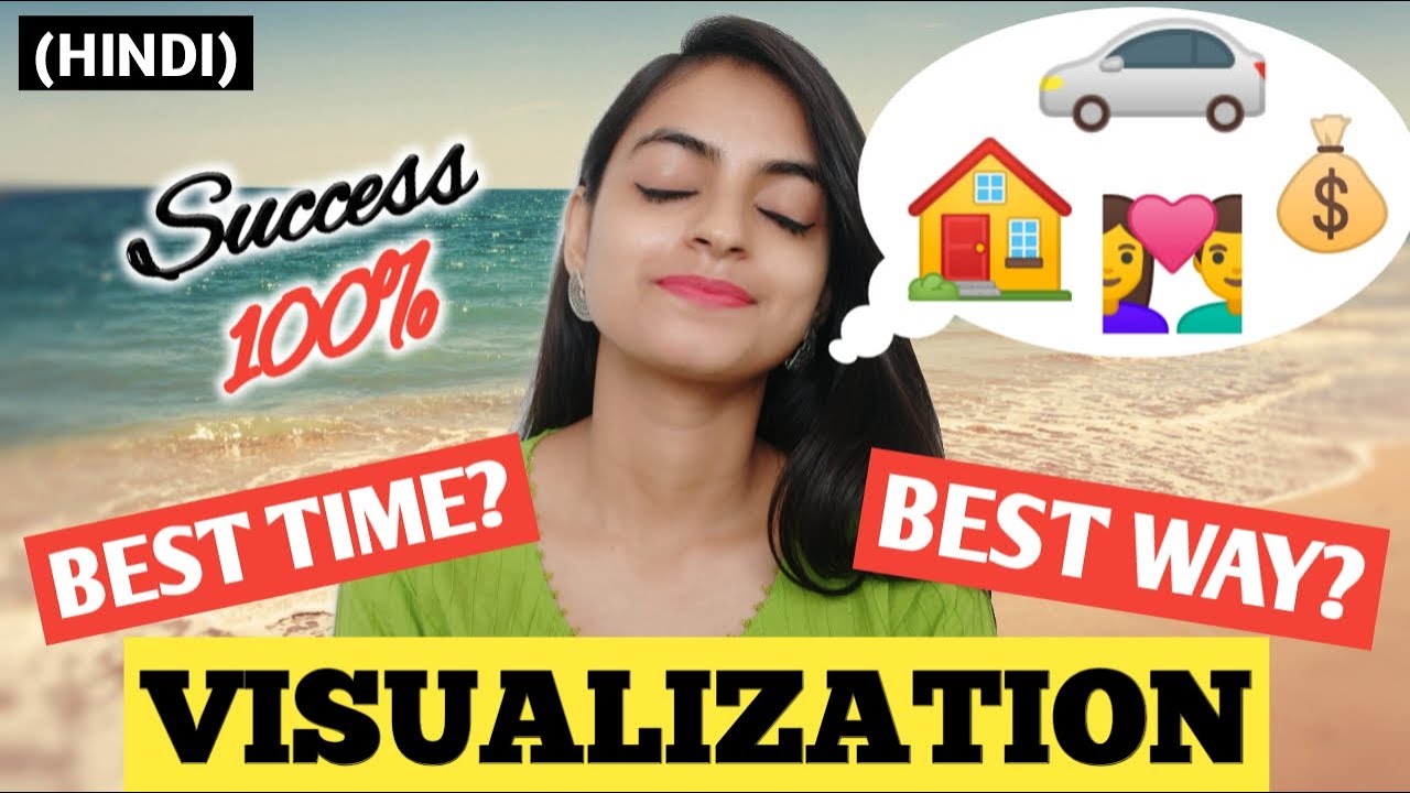 BEST VISUALIZATION METHOD | BEST TIME| VISUALIZATION TECHNIQUES LAW OF ATTRACTION (HINDI)-Bhanupriya