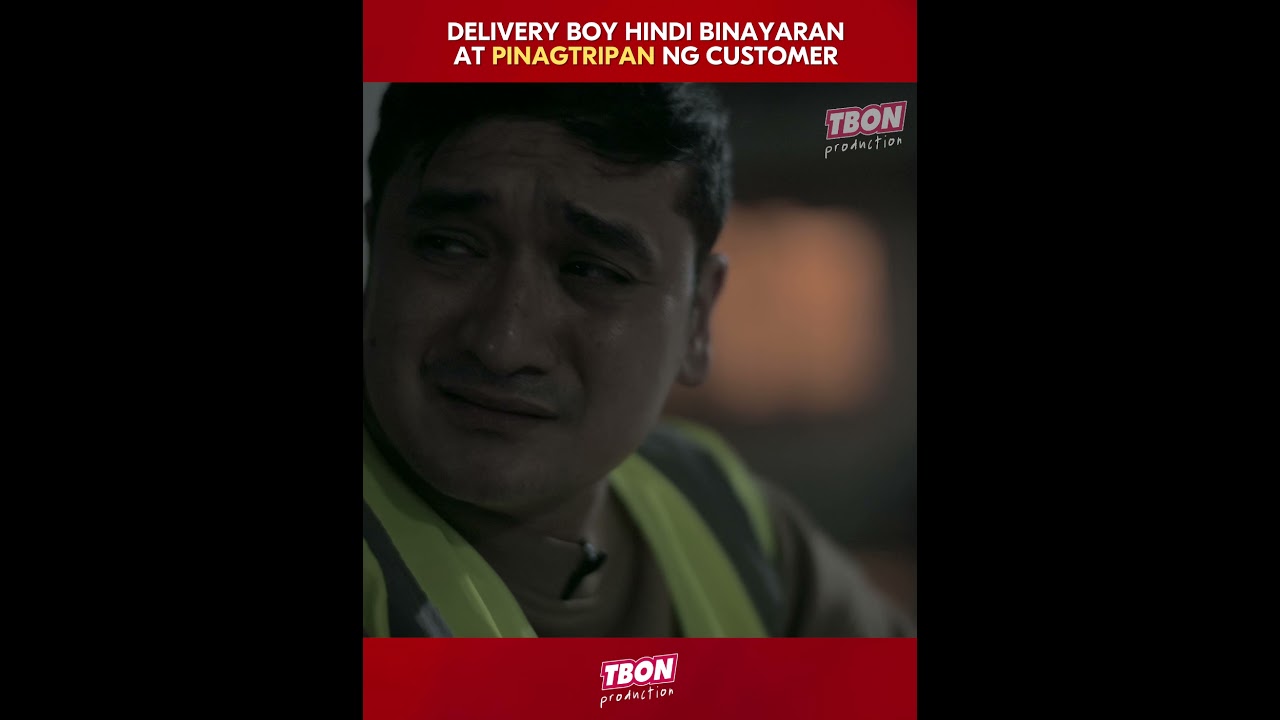 DELIVERY BOY HINDI BINAYARAN AT PINAGTRIPAN NG CUSTOMER