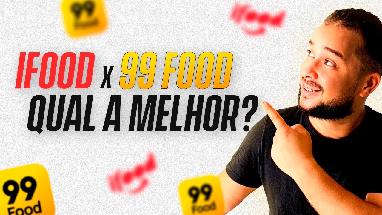 IFOOD OU 99 FOOD QUAL O MELHOR ? #IFOOD #99FOOD