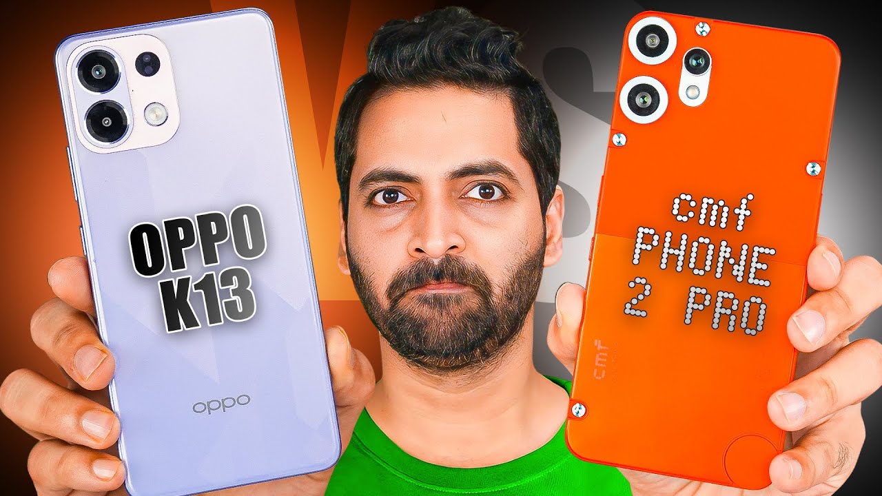 OPPO K13 Vs CMF Phone 2 Pro : Who Is The Budget KING 👑??