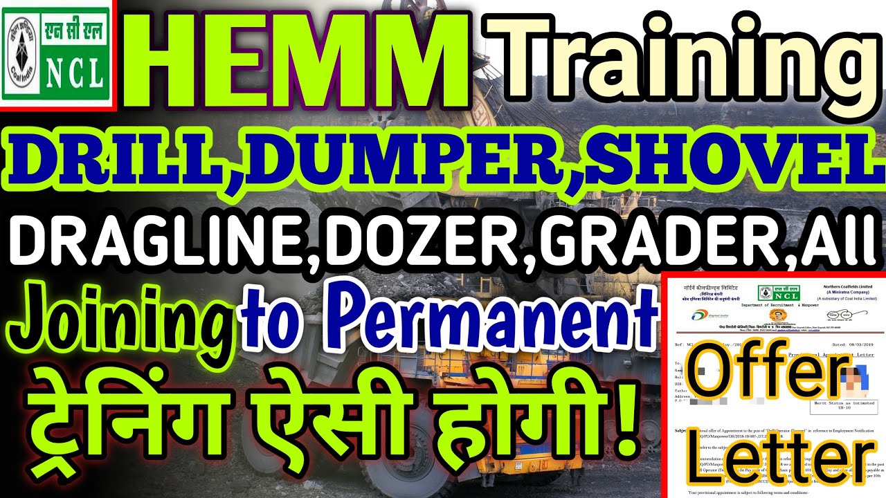 NCL HEMM Operator Training Full Details | जाने आपकी NCL में HEMM ऑपरेटर की ट्रेनिंग कैसी होगी ?